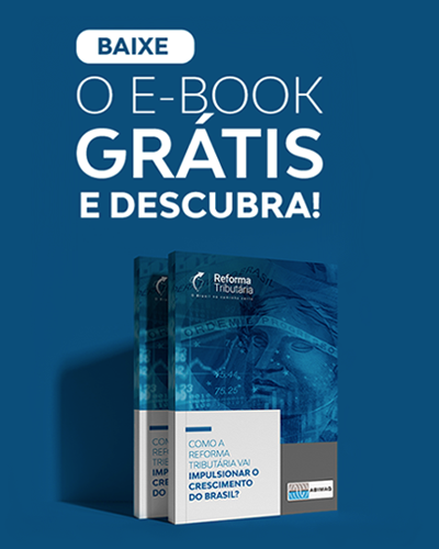 Ebook | Como a Reforma Tributária vai impulsionar o crescimento do Brasil?
