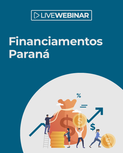 Webinar | Financiamentos para o Paraná